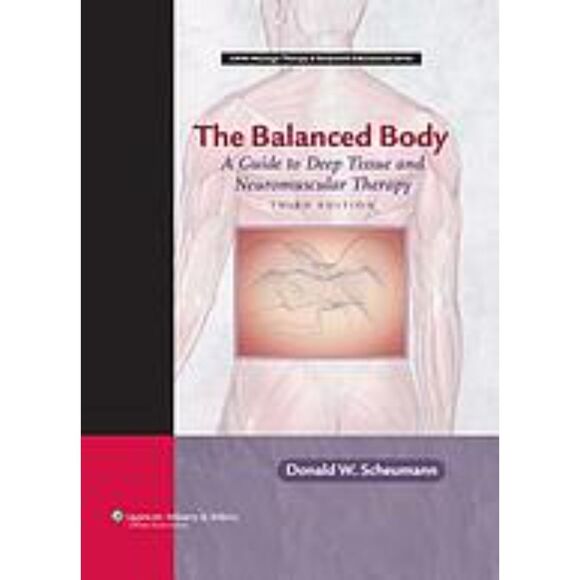 Other - CD-ROM The balanced body: a guide to deep tissue neuromuscular therapy 3rd Ed